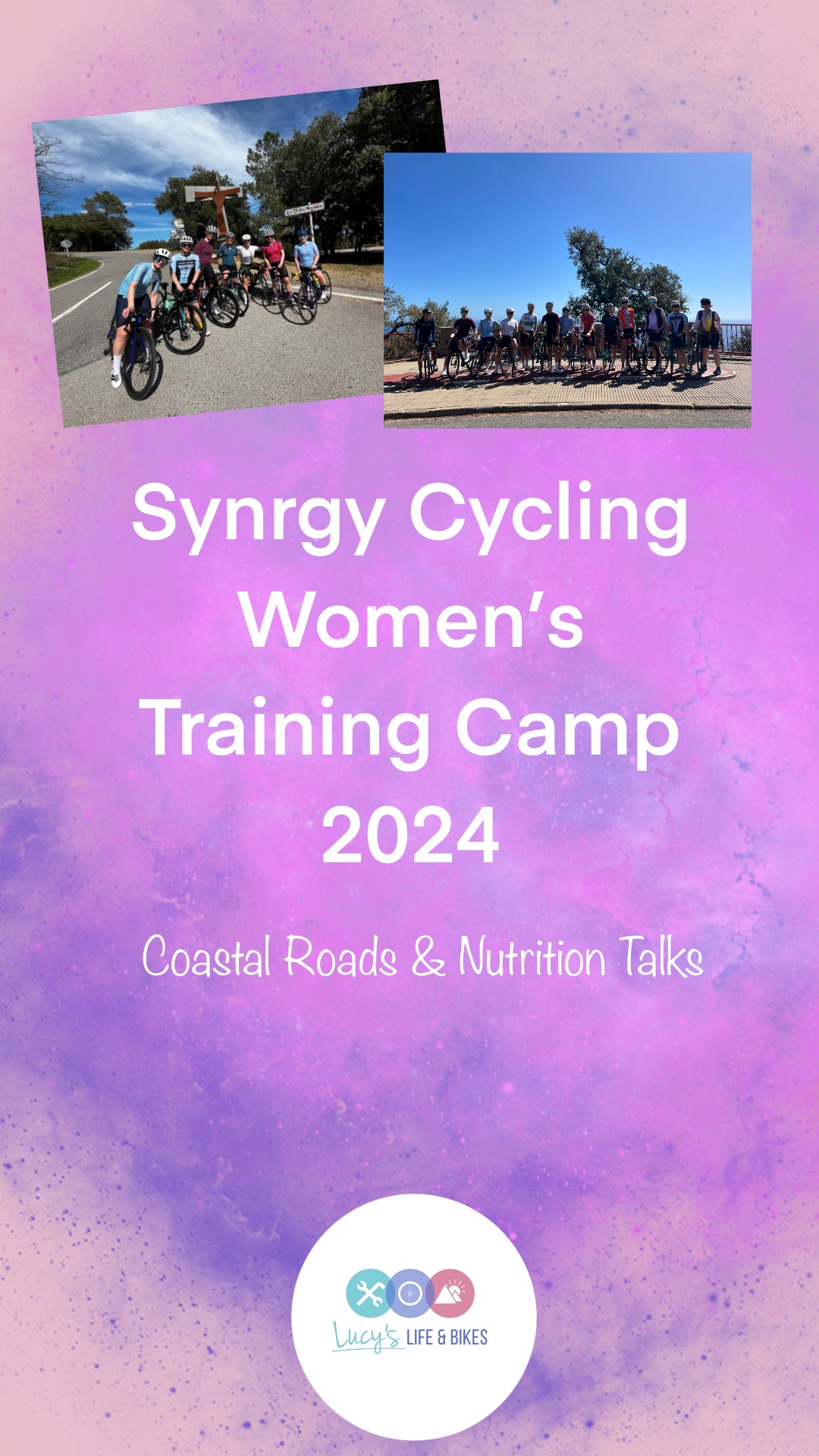 Synrgy Cycling Women's Training Camp 2024 - Coastal Roads and Nutrition Talks Title Photo